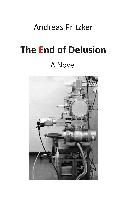 The End of Delusion