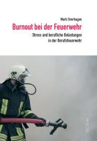 Burnout bei der Feuerwehr