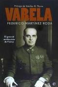 Varela : el general antifascista de Franco