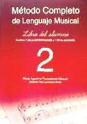 Método completo de lenguaje musical. 2º nivel. Libro del alumno