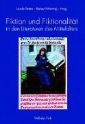 Fiktion und Fiktionalität in den Literaturen des Mittelalters