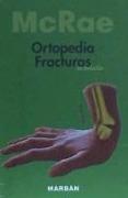 Ortopedía y fracturas, exploración y tratamiento