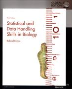 Biology: A Global Approach Global Edition / Statistical and Data Handling Skills in Biology