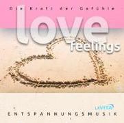 LOVE FEELINGS-d.Kraft der Gefühle