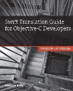 Swift Translation Guide for Objective-C Users