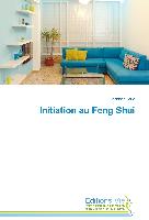 Initiation au Feng Shui