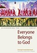 Everyone Belongs to God