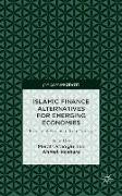 Islamic Finance Alternatives for Emerging Economies