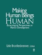 Making Human Beings Human