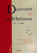 Diccionario de madrileñismos