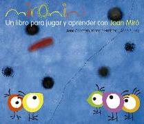 Los cuentos de la cometa. Mironins, un libro para jugar y aprender con Joan Miró