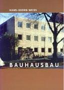 Bauhausbau