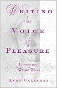Writing the Voice of Pleasure