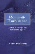 Romantic Turbulence