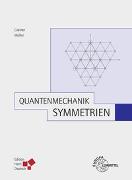 Quantenmechanik: Symmetrien (Greiner)