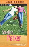 Stealing Parker
