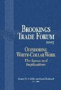 Brookings Trade Forum: 2005: Offshoring White-Collar Work