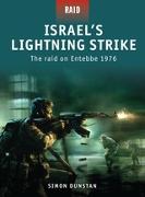 Israel's Lightning Strike: The Raid on Entebbe, 1976