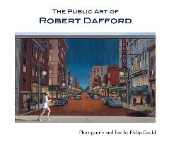 The Public Art of Robert Dafford