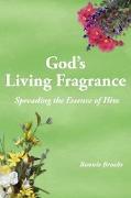 God's Living Fragrance