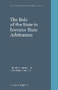 The Role of the State in Investor-State Arbitration