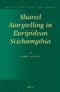 Shared Storytelling in Euripidean Stichomythia