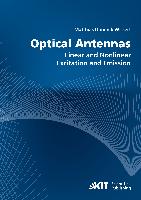 Optical antennas : linear and nonlinear excitation and emission