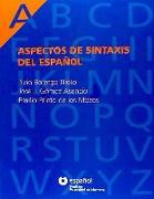 Aspectos de sintaxis del español