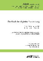 Die Kraft der digitalen Unordnung. 32. Arbeits- und Fortbildungstagung der ASpB e.V., Sektion 5 im Deutschen Bibliotheksverband, 22. bis 25. September 2009 in der Universität Karlsruhe