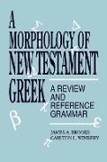 A Morphology of New Testament Greek