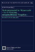 Änderungen im Wasserrecht - zur Umsetzung europarechtlicher Vorgaben