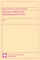 Deutsches Jahrbuch für Kulturmanagement 2001