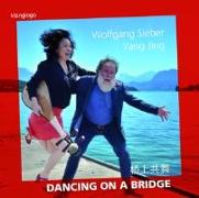 Dancing on a Bridge