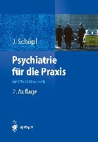 Psychiatrie für die Praxis