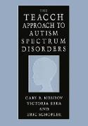 The Teacch Approach to Autism Spectrum Disorders