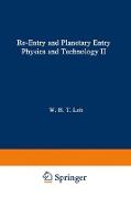 Re-entry and Planetary Entry Physics and Technology