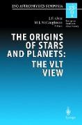 The Origins of Stars and Planets: The VLT View
