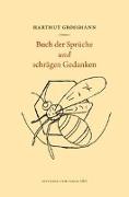 Buch der Sprüche und schrägen Gedanken