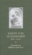 Joseph von Eichendorff - Werke 3