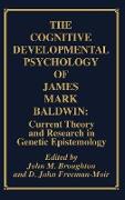 The Cognitive Developmental Psychology of James Mark Baldwin