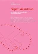 Projekt: Wunschkind