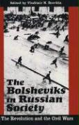 The Bolsheviks in Russian Society