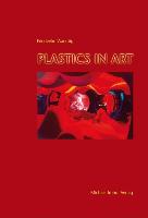 PLASTICS IN ART