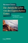 Die christliche Lehre von den Eigenschaften Gottes