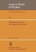 Effective Interactions and Operators in Nuclei