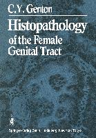 Histopathology of the Female Genital Tract