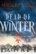 Dead of Winter: The Arcana Chronicles Book 3
