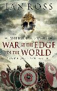 War at the Edge of the World