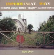 Impermanent Ways Vol 9 Eastern Counties