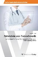 Potenziale von Tumorboards